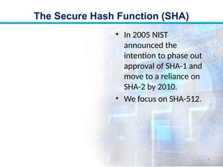 Comprehensive Overview of Secure Hash Algorithm (SHA) and SHA-512 | PPTX