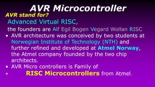 Topic 2 Architecture and instruction set of 8-bit AVR Microcontroller ...