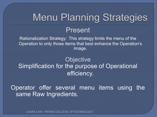 What Is Menu Rationalization 2015 DMC2523 Topic 2 Developing Menu Cost Control | PPTX