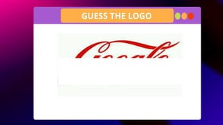 GUESS THE LOGO
 