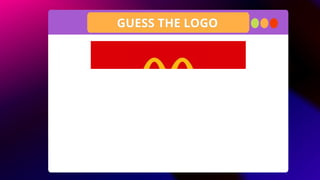 GUESS THE LOGO
 