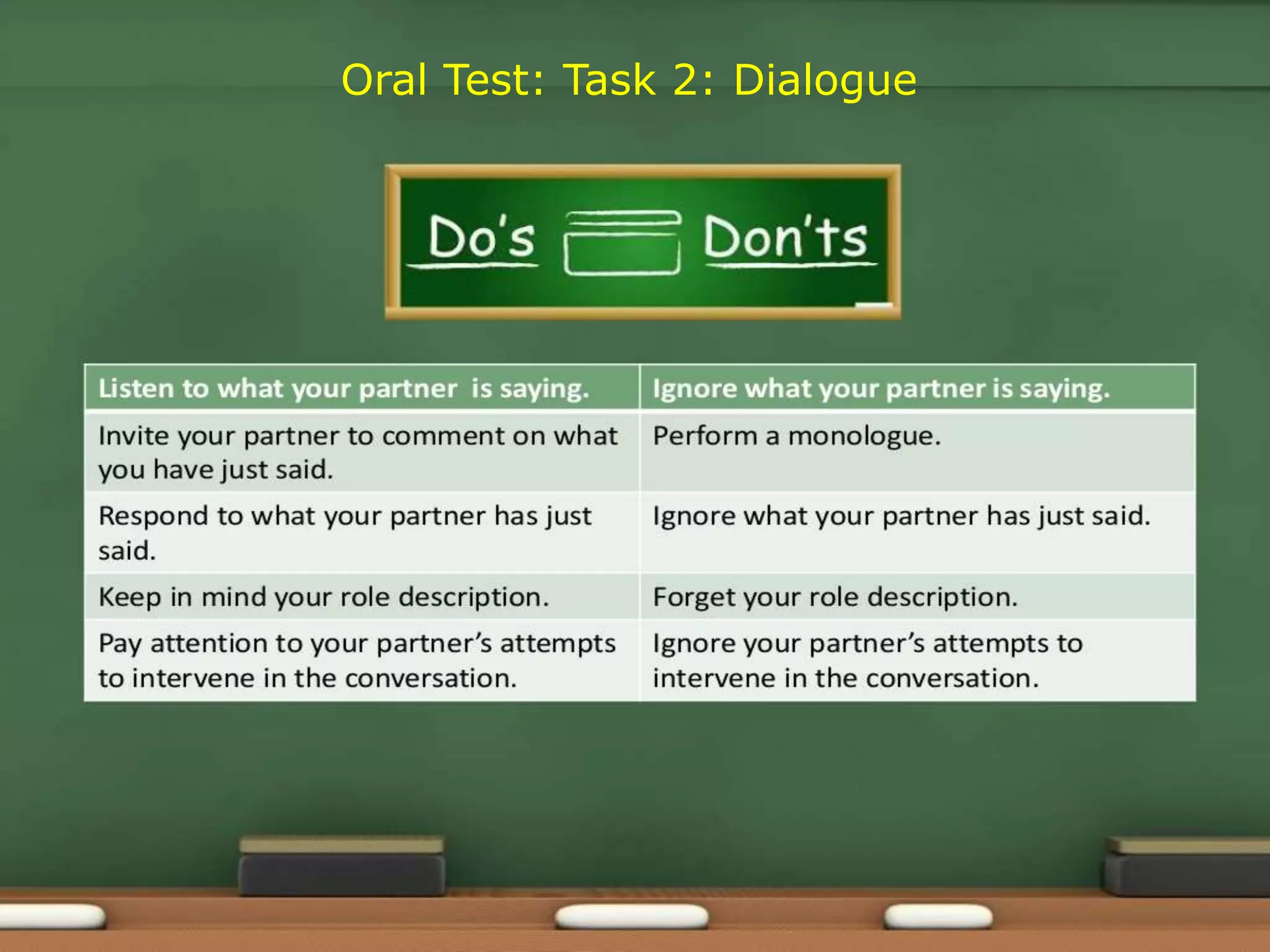 Oral Test: Task 2: Dialogue
 