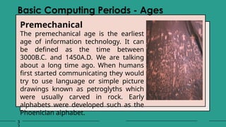 Topic 2 – History of Computer Basic Computing Periods.pptx