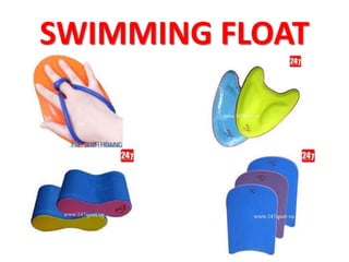 SWIMMING FLOAT 
 