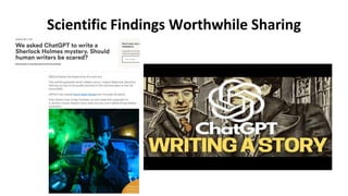 Scientific Findings Worthwhile Sharing
 