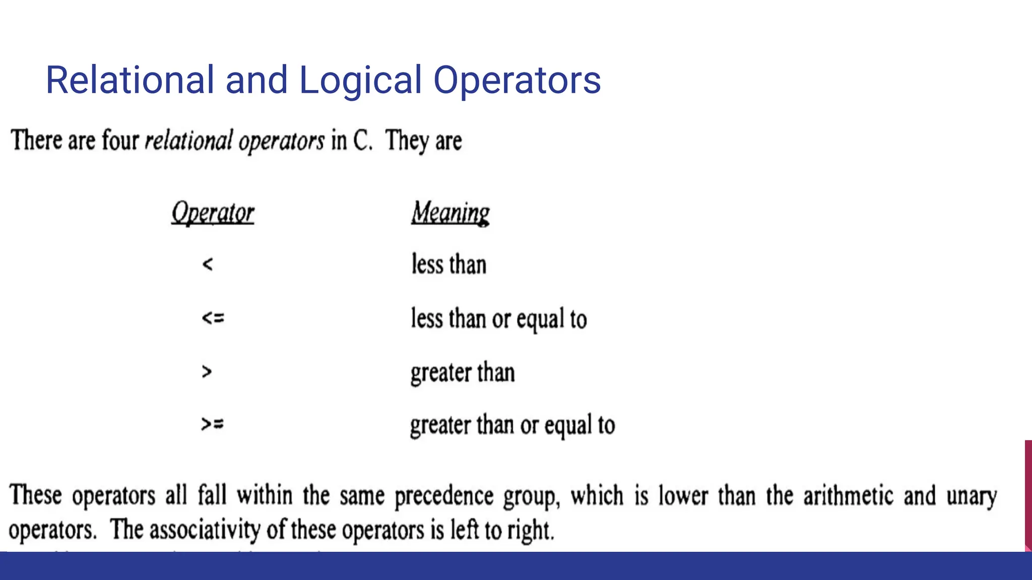 Relational and Logical Operators
 