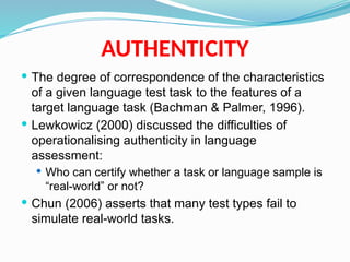 Authentic Language Scale topic_3 Language Assessment (Principles of Assessment).pptx