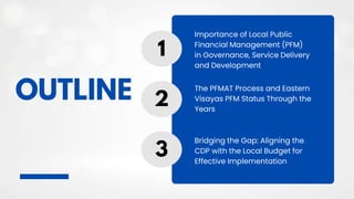 Topic 3 - Public Financial Management and Effective Implementation of ...