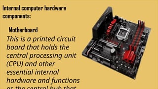 Topic 3 – Computer Hardware and Software.pptx