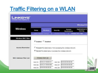 Traffic Filtering on a WLAN
 