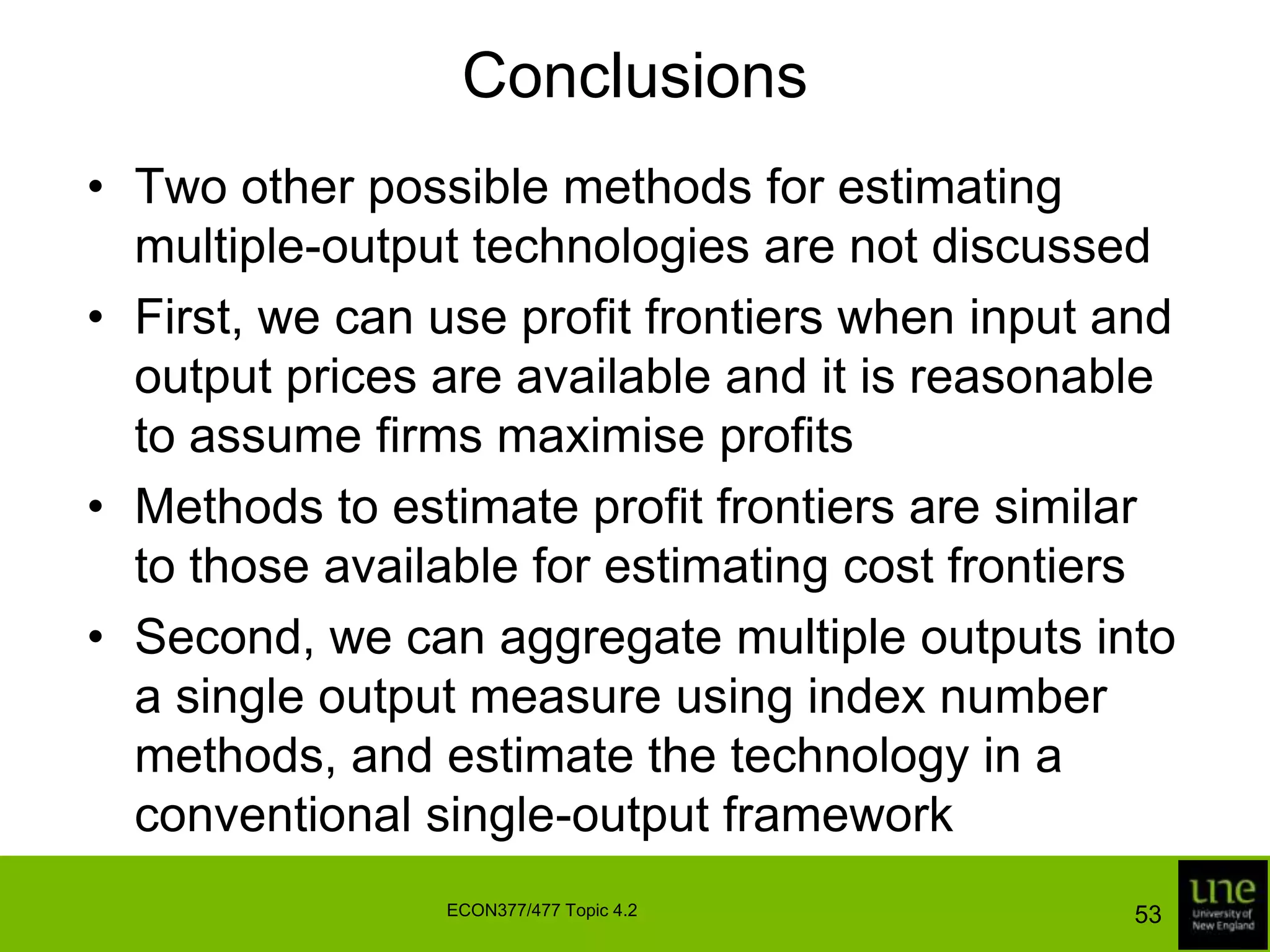Accounting for the production environmentThis suggests that, for all intents and purposes, we can persist with the conventional stochastic frontier model, although we should recognise that the two error components now measure the effects of noise, inefficiency and riskBut the conventional frontier model has two undesirable risk propertiesThe signs of the MPs are the same as the signs of the associated marginal risks