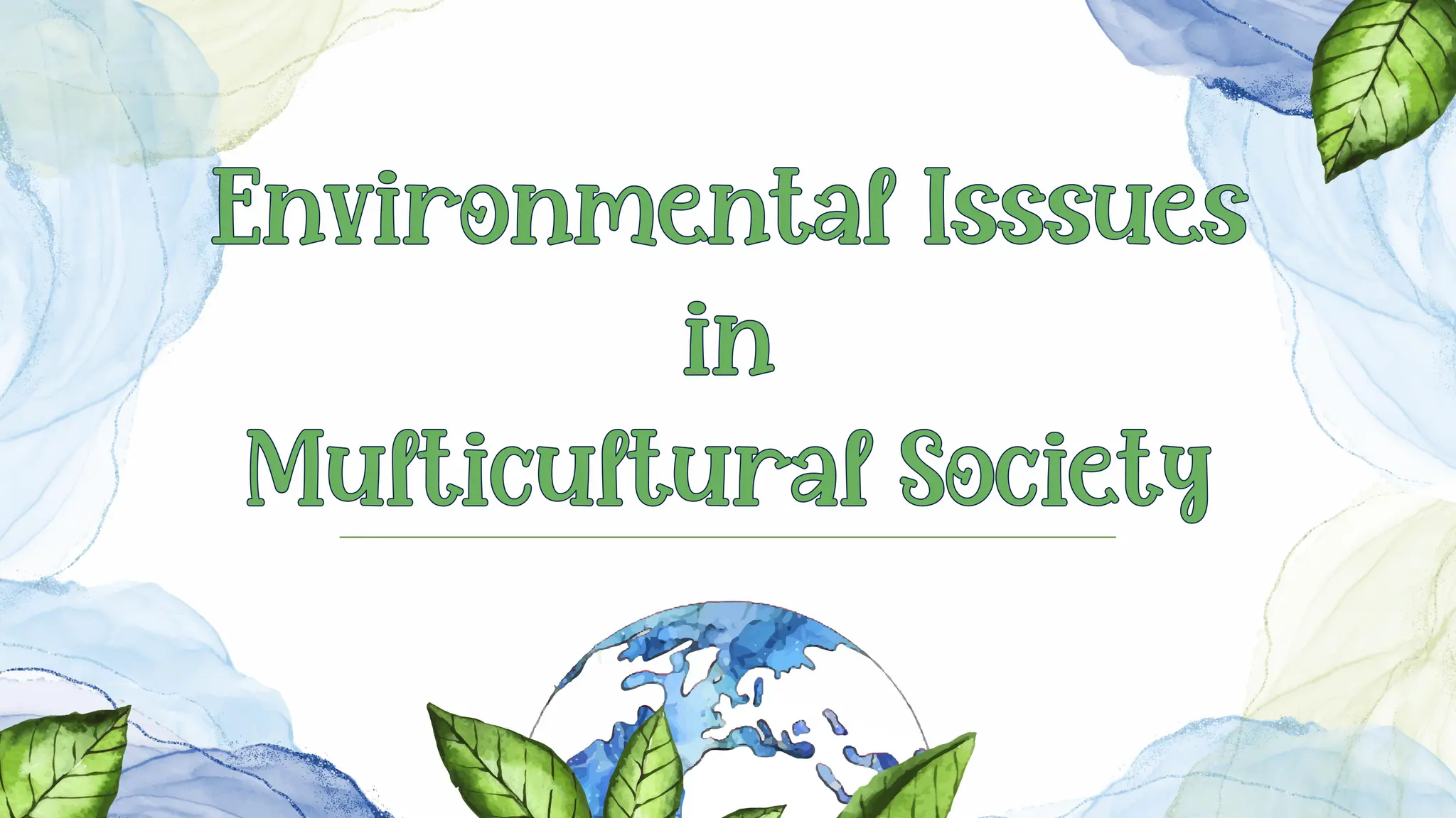 Topic For Environmental Issues Topic 4 - Environmental Issues in Multicultural Society.pdf