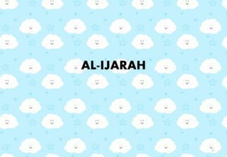 AL-IJARAH
1
 