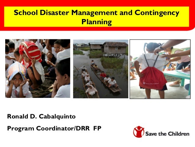 Topic 4 School Drrm And Contingency Planning New