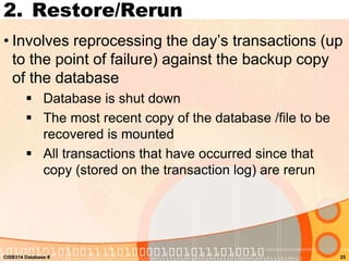 Database Reprocessing Topic 4 database recovery | PPTX