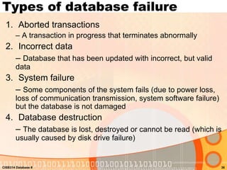 Topic 4 database recovery | PPTX