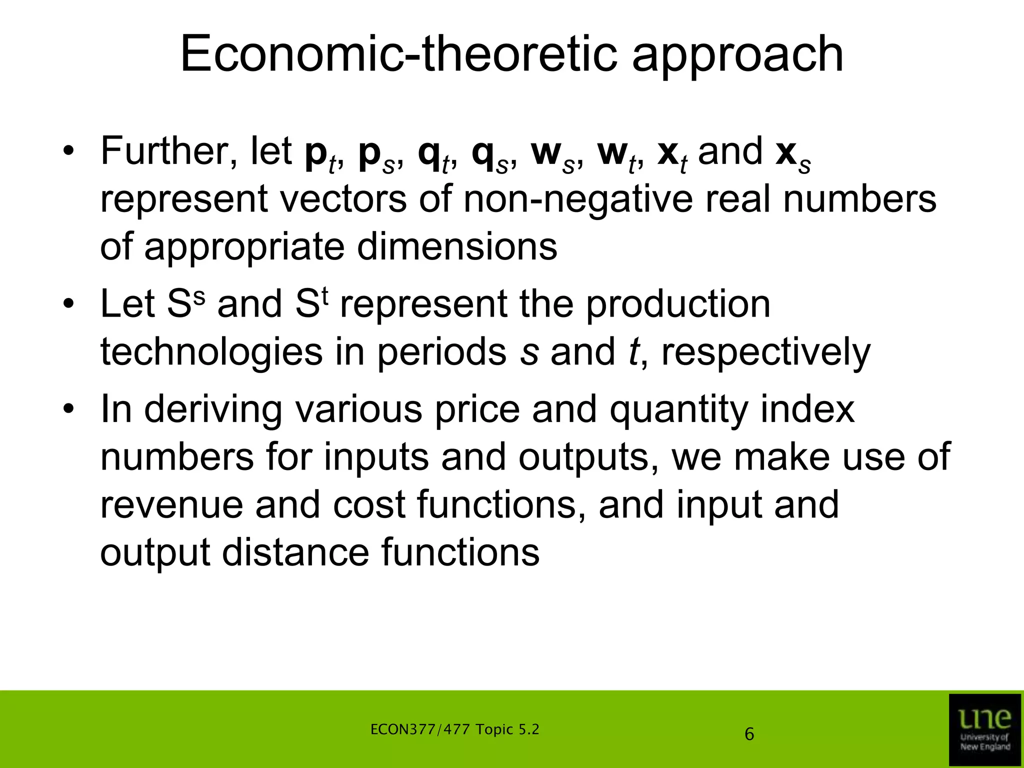 pms and pmt represent output prices for the m-th commodity in periods s and t, respectively