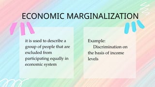 Marginalized Notes Example Lesson_Topic 5_Economic Marginalization.pptx