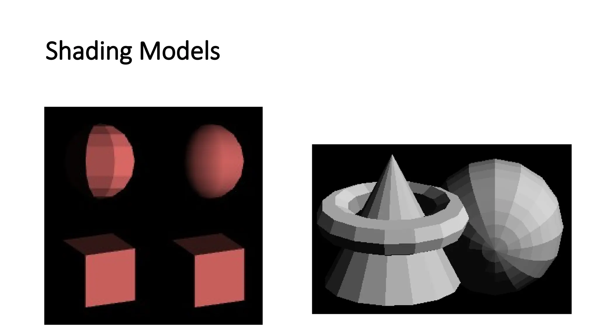 Shading Models
 