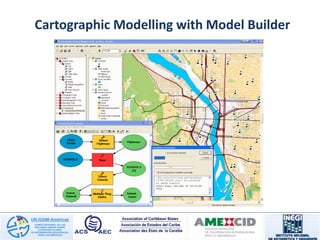 Cartographic Modelling with Model Builder
 