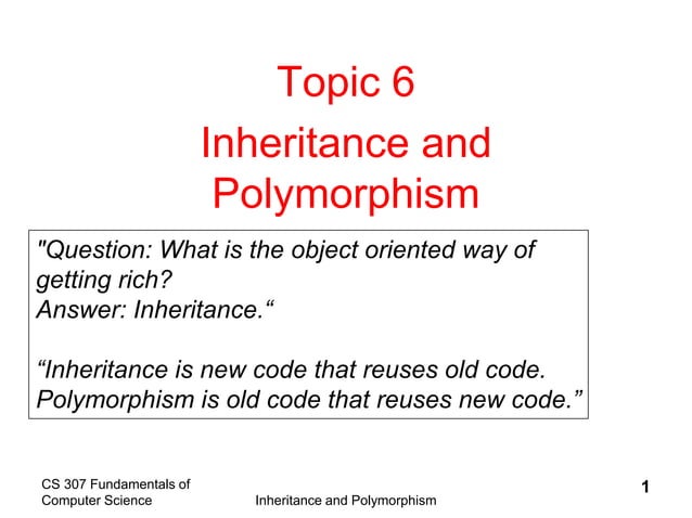 Topic6inheritanceAndPolymorphism.ppt