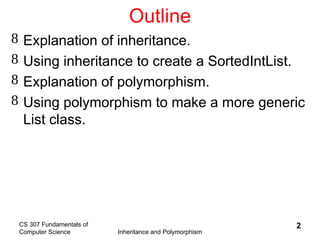 Inheritance and polymorphism are key features of object-oriented ...