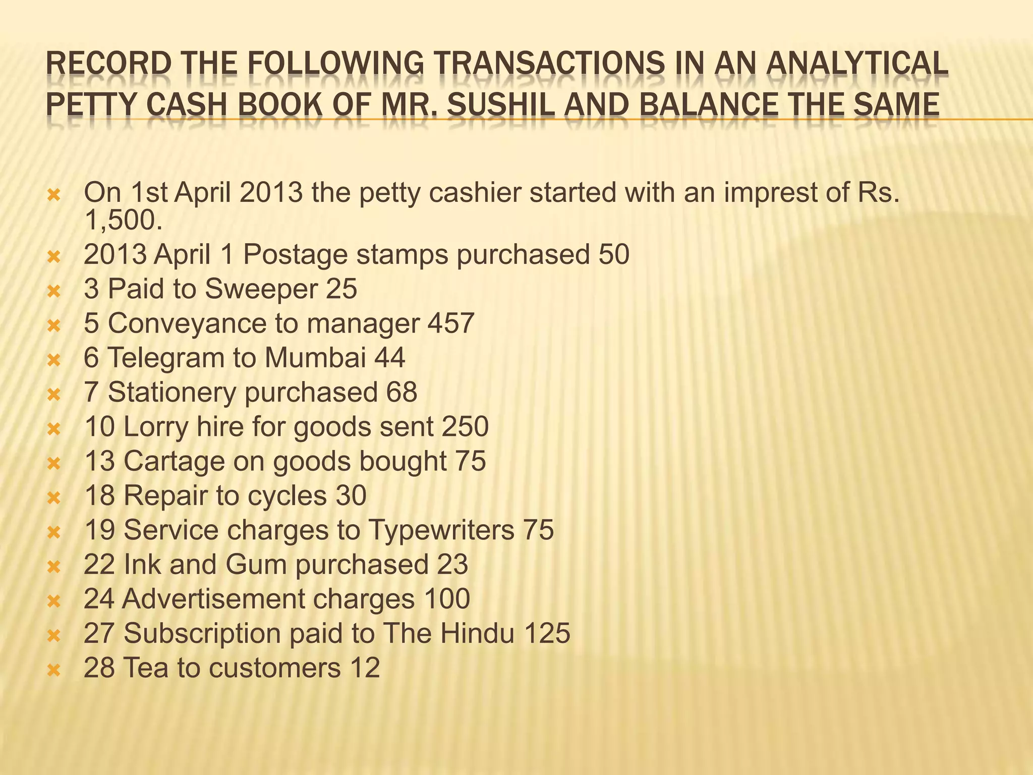 Topic 6 petty cash book | PPTX