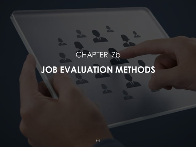 Topic7.1b compensation job_evaluation_methods new | PDF
