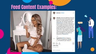 Feed Content Examples:
 