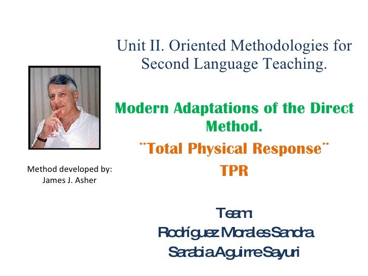Total Physical Response (TPR) Method