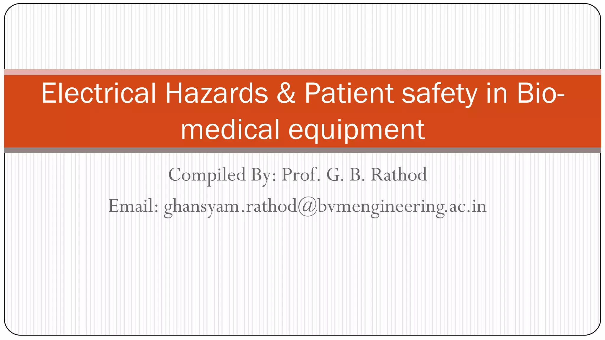 Electrical Hazards and Patient Safety in Biomedical Equipment | PDF