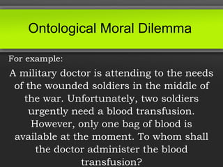 Topic 8 (Moral Dilemma).ppt
