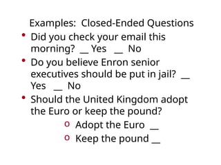 Topic 8 Questionnaire Designing -explore the essential principles ...