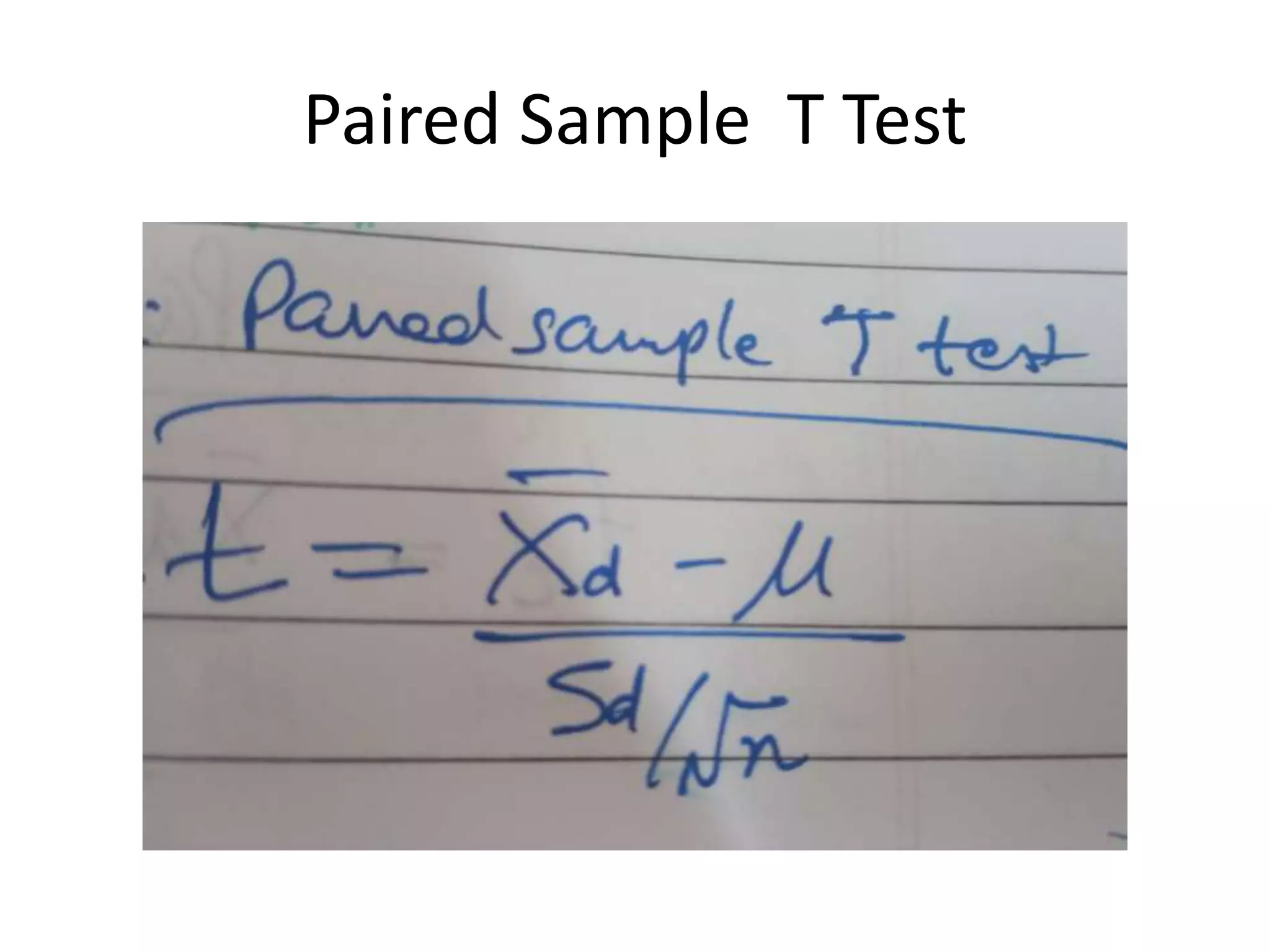 Paired Sample T Test
 