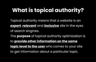 Topical Authority in SEO - How to Do Topical Optimization?.pptx