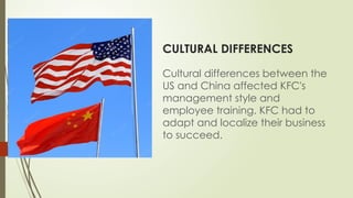 TOPICANALYSIS OF KFC CULTURAL AND DIVERSITY CHALLENGES IN CHINA.pptx
