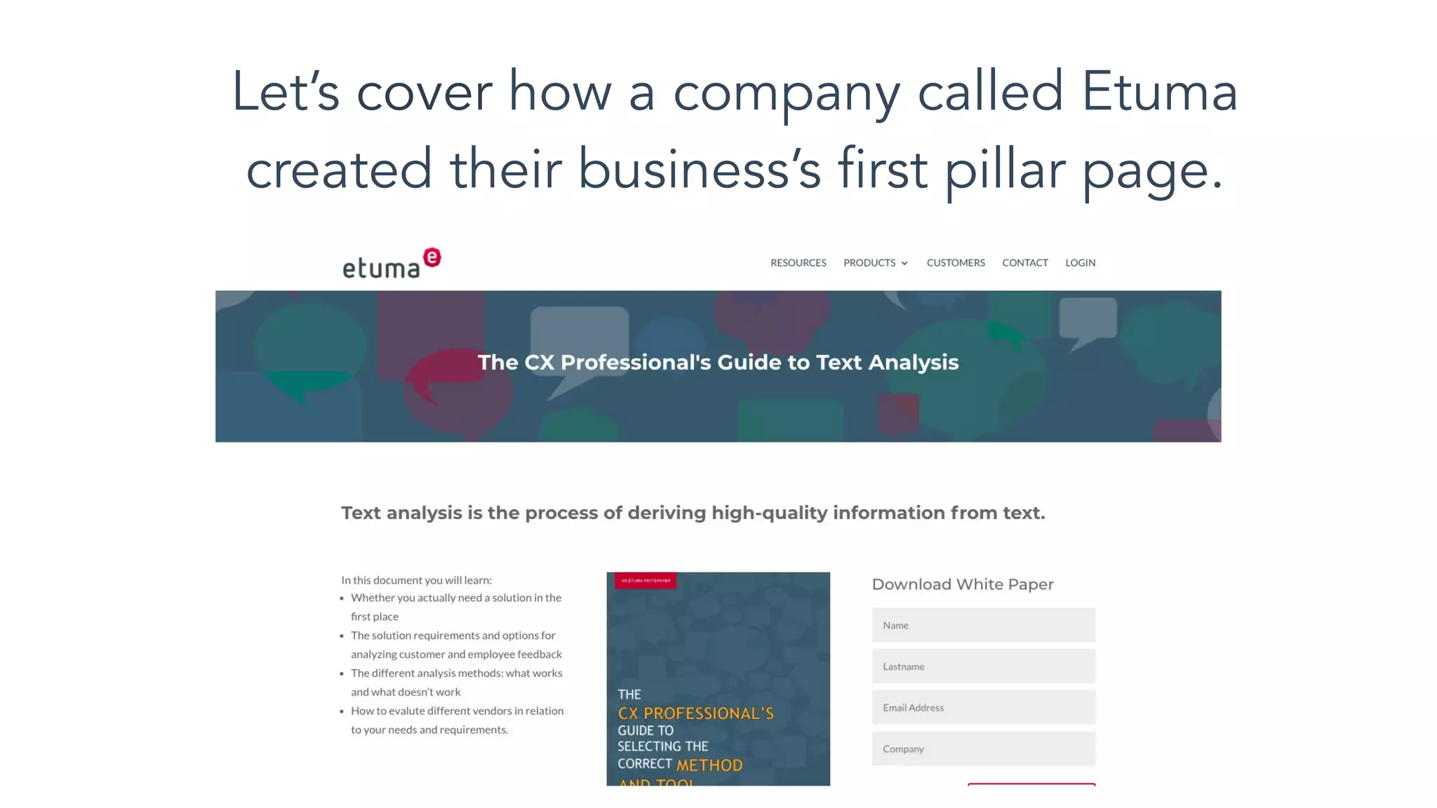Let’s cover how a company called Etuma
created their business’s ﬁrst pillar page.
 