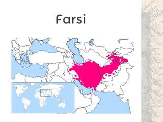 Farsi
 