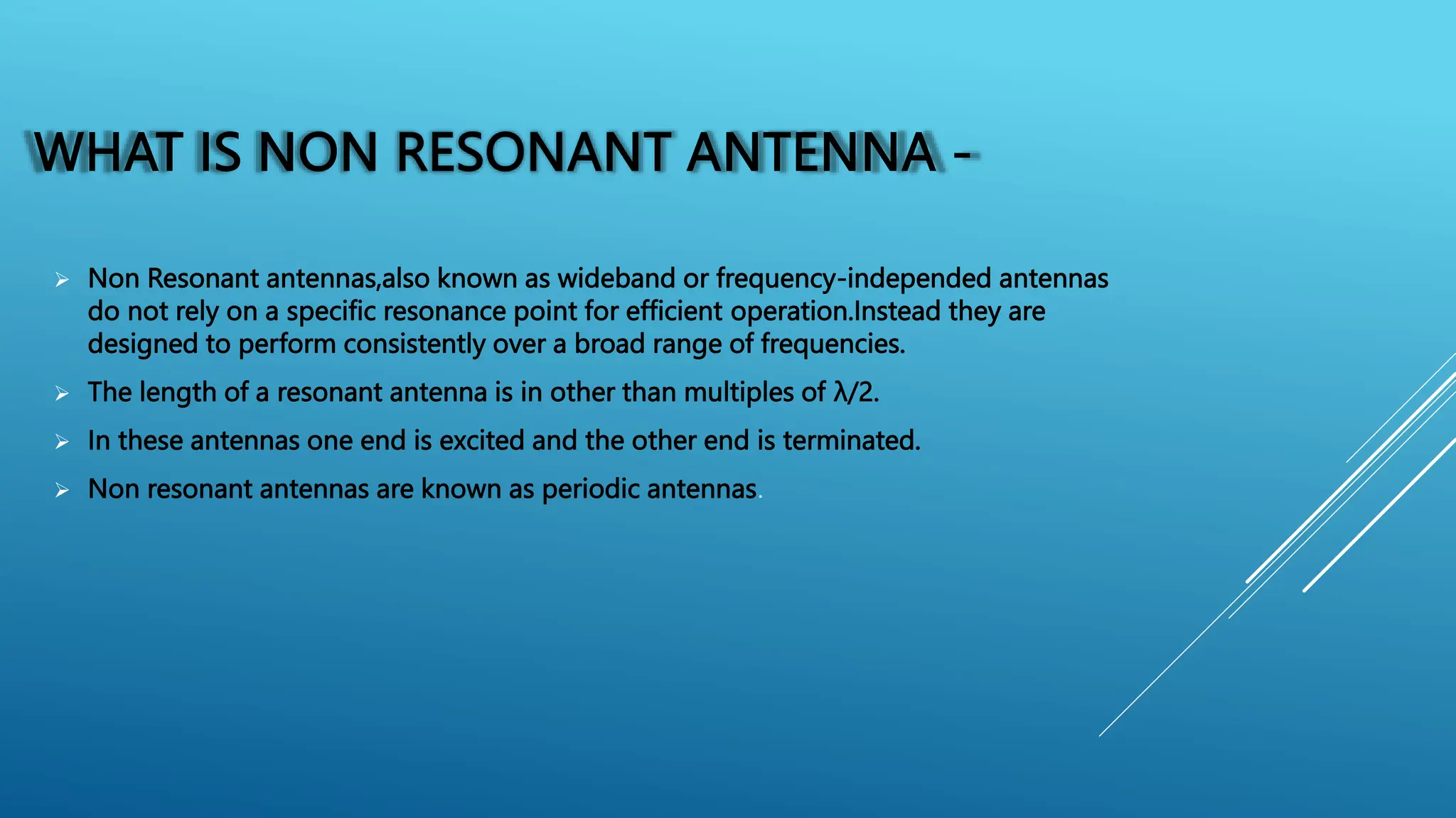 Topic name – resonant and non resonant antennas.pptx
