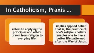 Topic one Praxis of liberation (1).pptx
