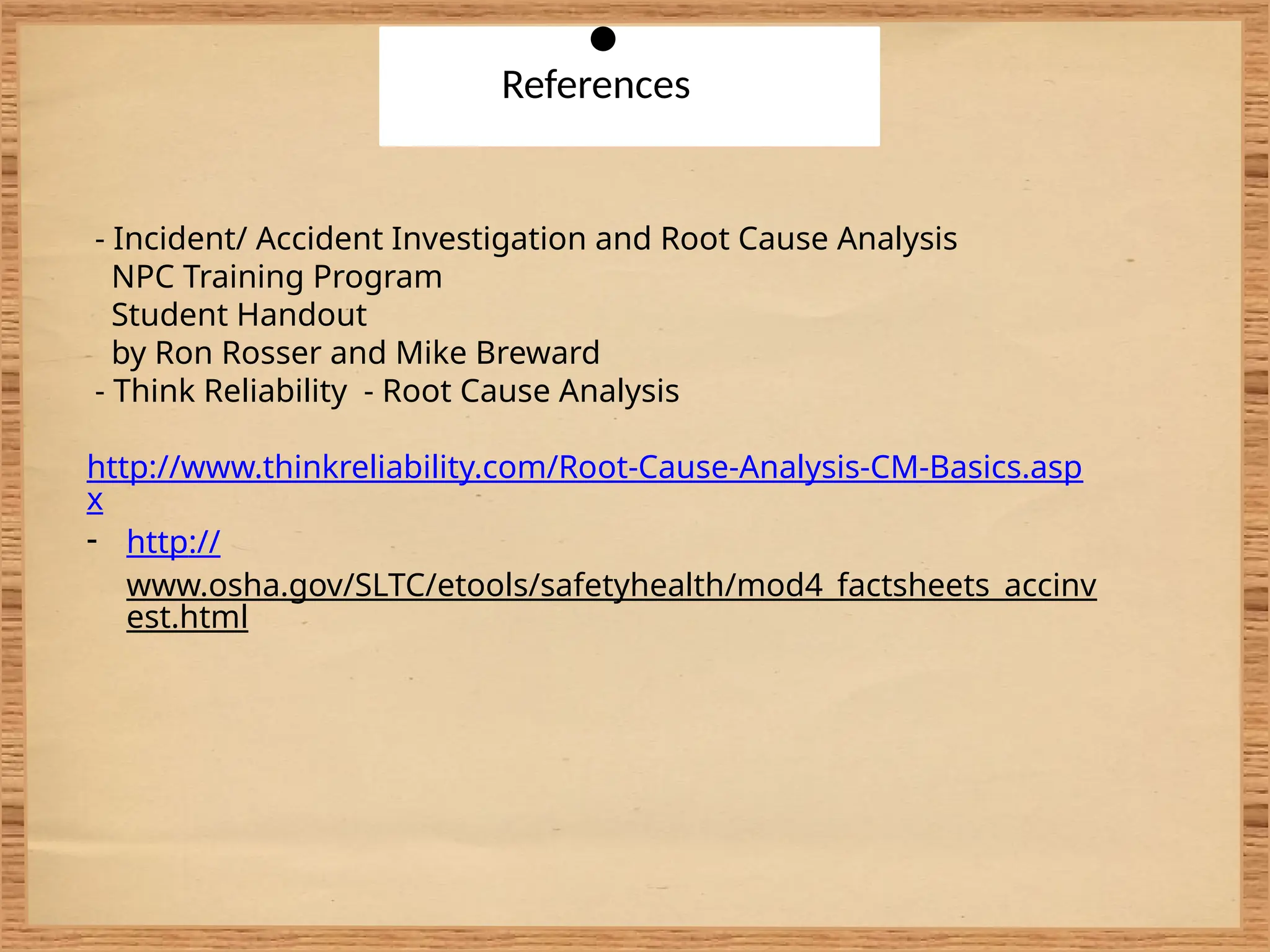 Thinkreliability Cause Mapping Training.pdf incident reporting and investigation part1 | PPTX