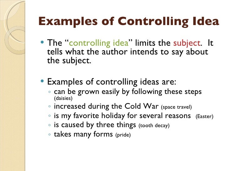 which is not a controlling idea in the essay