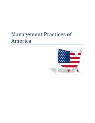 Management Practices of
America

 