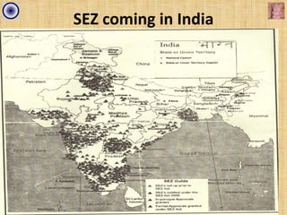SEZ coming in India
 