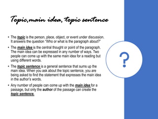 Topic, topic sentence, main idea 2011 | PDF