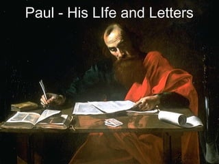 2
Paul - His LIfe and Letters
 