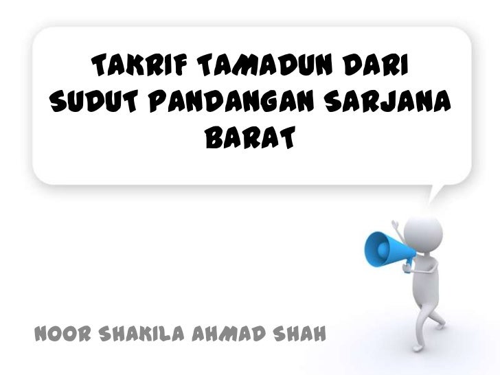 Topik 1 Pengertian Tamadun Islam