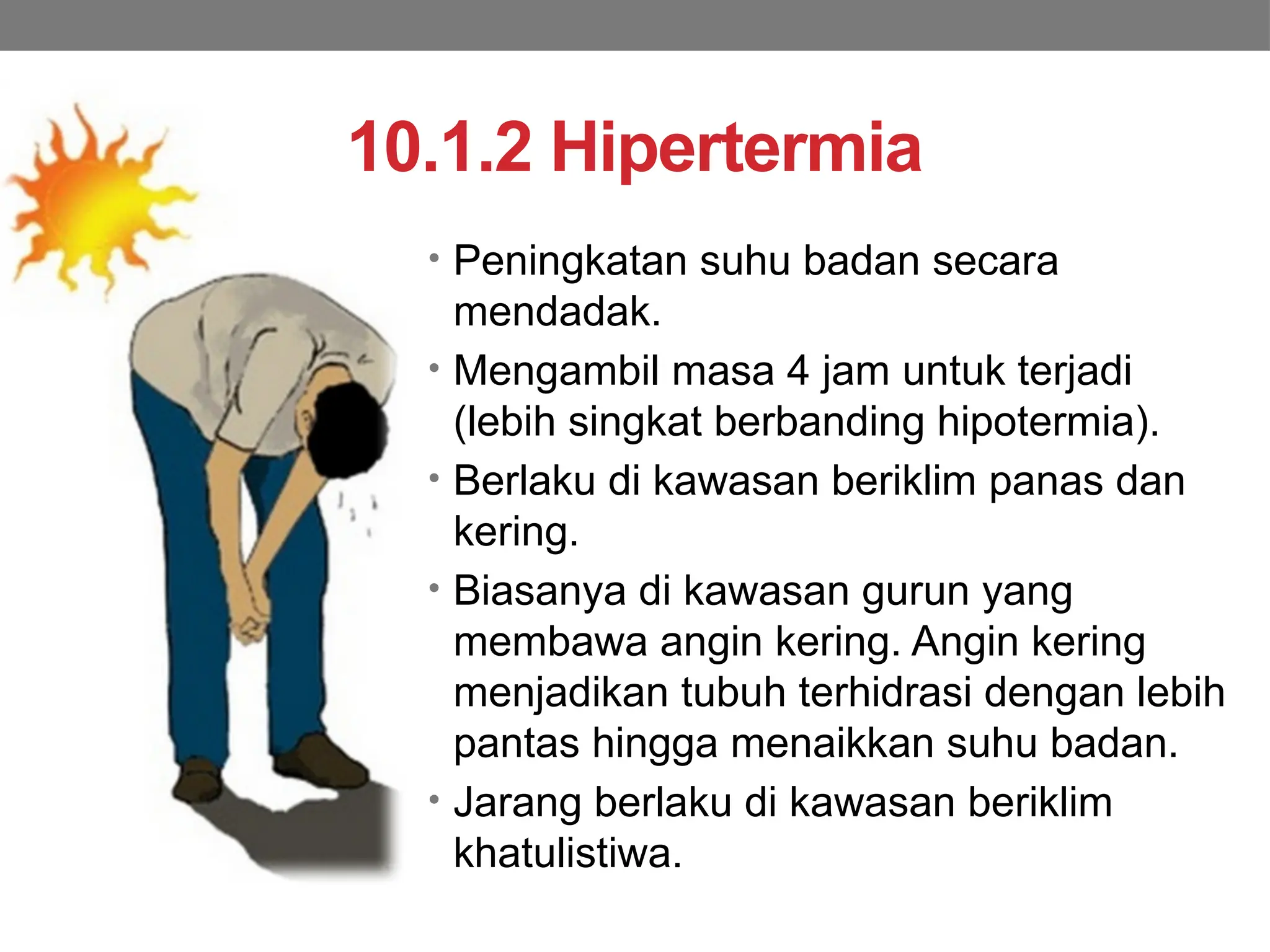 Topik 10 - Hipotermia dan Hipertermia.pptx