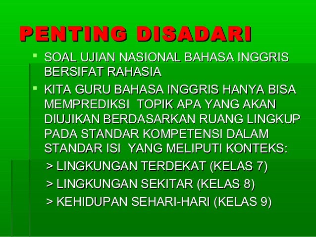 prediksi un bahasa soal 9 inggris kelas 14 Prediksi topik 2013&prediksi Topik un