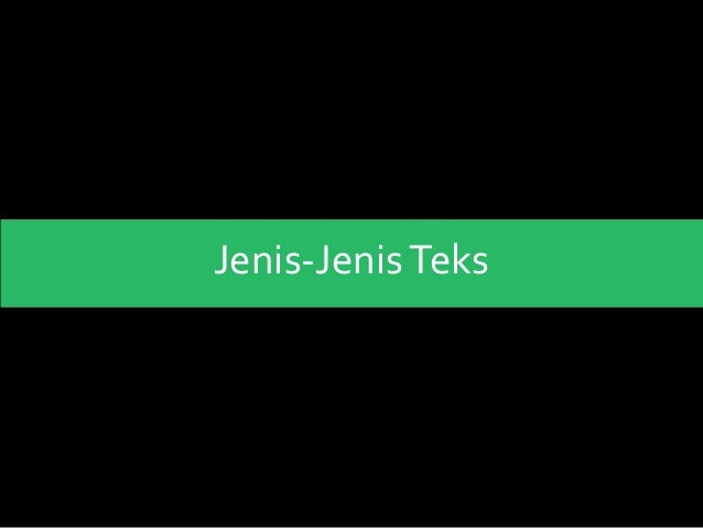 Jenis-jenis Teks